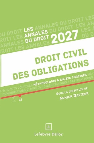 batteur-annick-annales-droit-civil-des-obligations-2027-methodologie-sujets-corriges_0