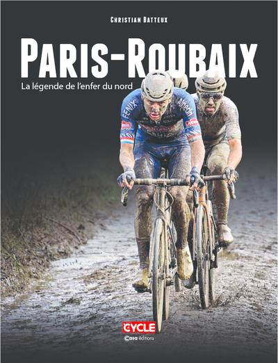 batteux-christian-3b-leroy-cedric-paris-roubaix-la-legende-de-l-enfer-du-nord_0