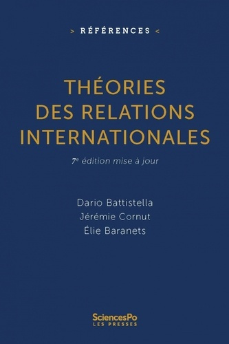 battistella-dario-cornut-jeremie-baranets-elie-theories-des-relations-internationales-7e-edition_0
