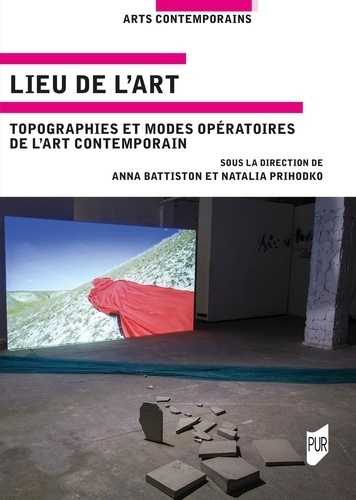 battiston-anna-prihodko-natalia-lieu-de-l-art-topographies-et-modes-operatoires-de-l-art-contemporain_0