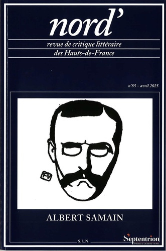 baudelle-yves-albert-samain-influences-et-affinites-nord-n-85-avril-2025_0