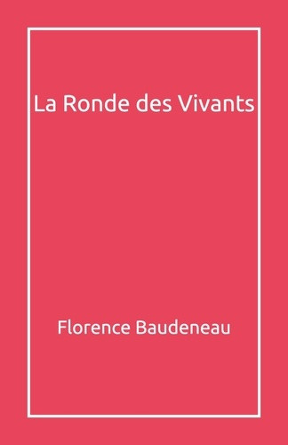 baudeneau-florence-la-ronde-des-vivants_0