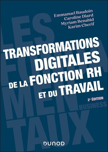 baudoin-emmanuel-diard-caroline-benabid-myriam-transformations-digitales-de-la-fonction-rh-et-du-travail-2e-ed_0