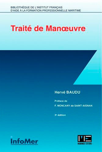baudu-herve-3b-moncany-de-saint-aignan-frederic-traite-de-manoeuvre-3e-edition_0
