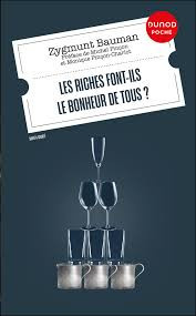 bauman-zygmunt-les-riches-font-ils-le-bonheur-de-tous-preface-de-monique-pincon-charlot-et-michel-pincon_0