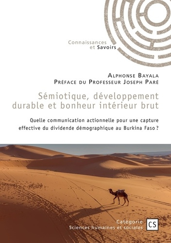 bayala-alphonse-semiotique-developpement-durable-et-bonheur-interieur-brut-quelle-communication-actionnelle-pour-u_0