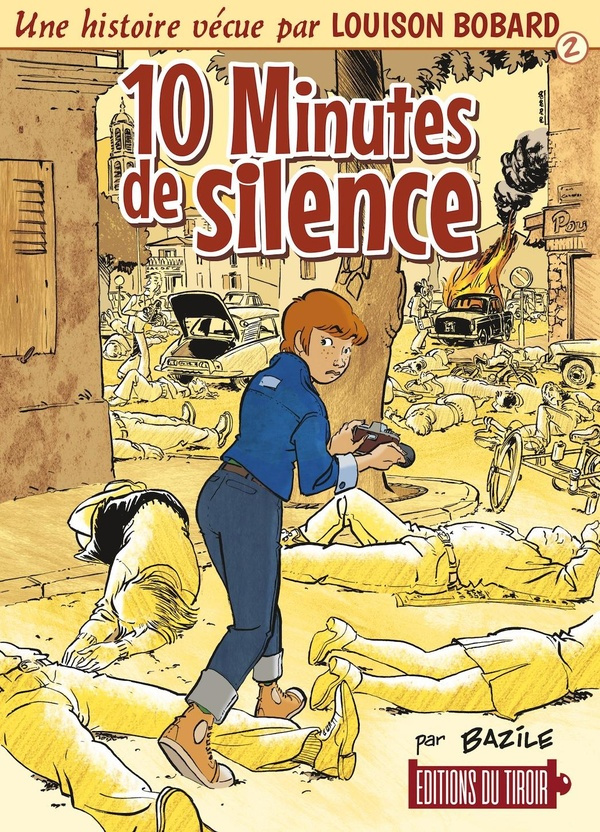 bazile-bruno-louison-bobard-tome-2-10-minutes-de-silence_0