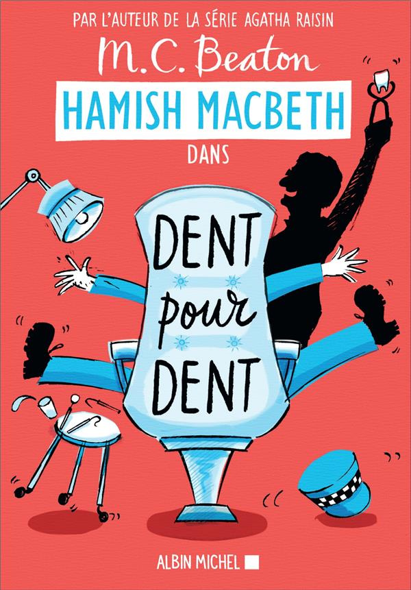 beaton-m-c-groleau-julie-hamish-macbeth-13-dent-pour-dent_0