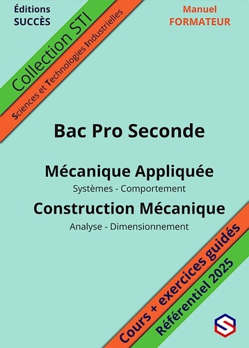 beau-florian-manuel-formateur-bac-pro-seconde-mecanique-appliquee-construction-mecanique_0