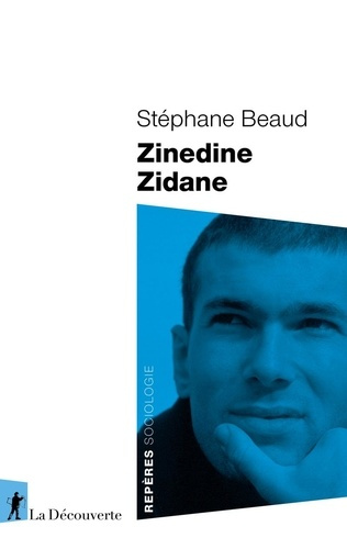 beaud-stephane-zinedine-zidane_0