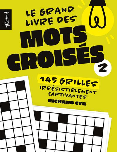 beaudoin-louis-luc-le-grand-livre-des-mots-croises-2-145-grilles-irresistiblement-captivantes_0