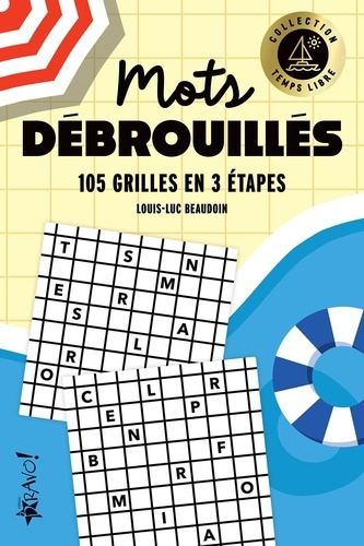 beaudoin-louis-luc-temps-libre-mots-debrouilles-105-grilles-en-3-etapes_0