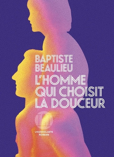 beaulieu-baptiste-l-homme-qui-choisit-la-douceur_0