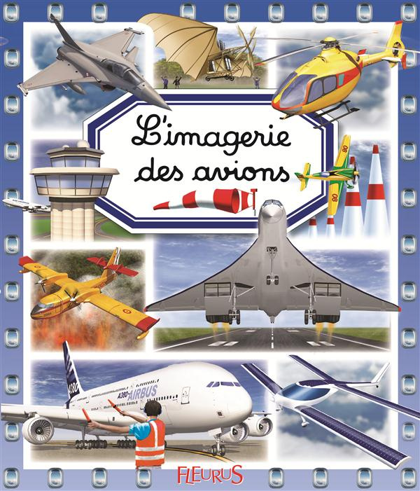 beaumont-emilie-3b-dayan-jacques-3b-galletti-andrea-l-imagerie-des-avions_0