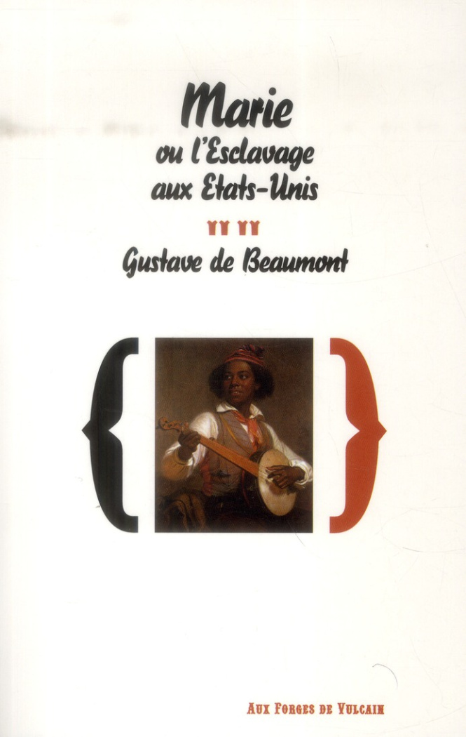 beaumont-gustave-de-3b-cossu-beaumont-laurence-marie-ou-l-esclavage-aux-etats-unis_0