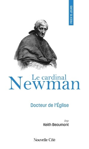 beaumont-keith-prier-15-jours-avec-le-cardinal-newman-n-94_0