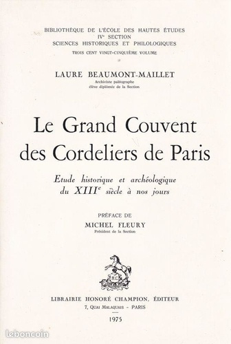 beaumont-maillet-l-le-grand-couvent-des-cordeliers-de-paris-etude-historique-et-archeologique-du-xiiie-siecle-a-nos_0