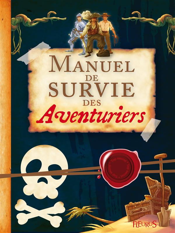 beaupere-bielak-manuel-de-survie-des-aventuriers_0