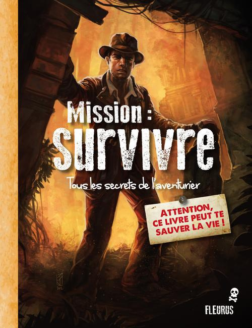 beaupere-delort-mission-survivre-tous-les-secrets-de-l-aventurier_0