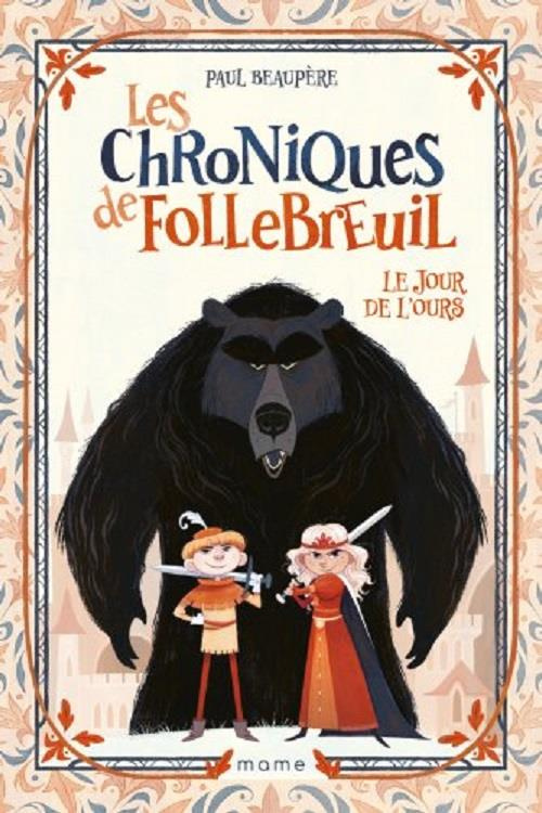 beaupere-paul-les-chroniques-de-follebreuil-tome-1-le-jour-de-l-ours_0