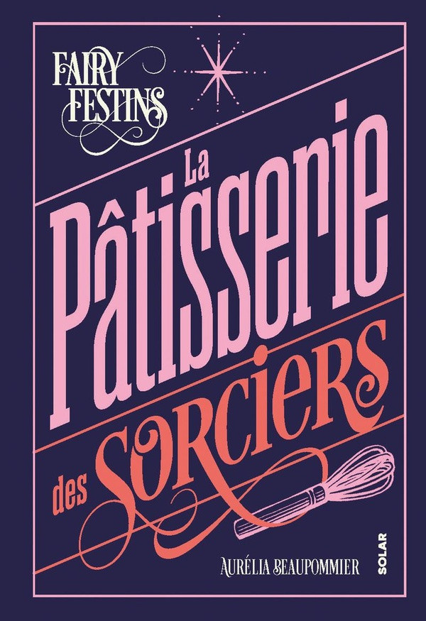 beaupommier-aurelia-la-patisserie-des-sorciers_0