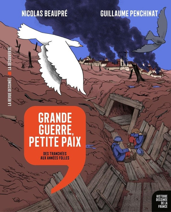 beaupre-penchinat-grande-guerre-petite-paix-des-tranchees-aux-annees-folles_0