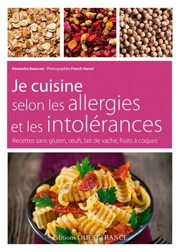 beauvais-alexandra-3b-hamel-franck-3b-gautron-sylvie-je-cuisine-selon-les-allergies-et-les-intolerances-recettes-sans-gluten-oeufs-lait-de-vache-frui_0
