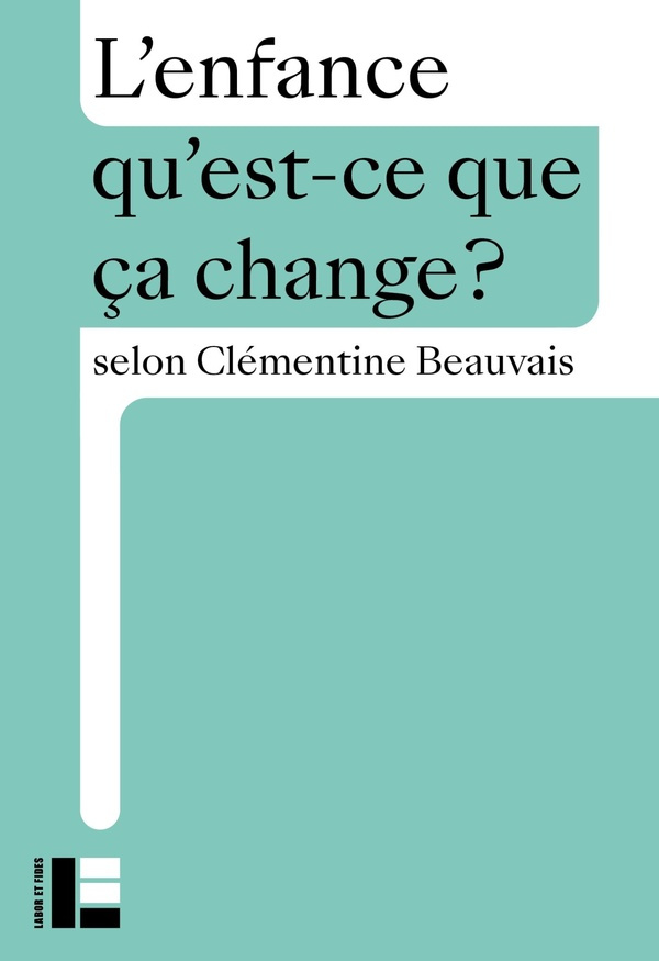 beauvais-clementine-l-enfance-qu-est-ce-que-ca-change_0