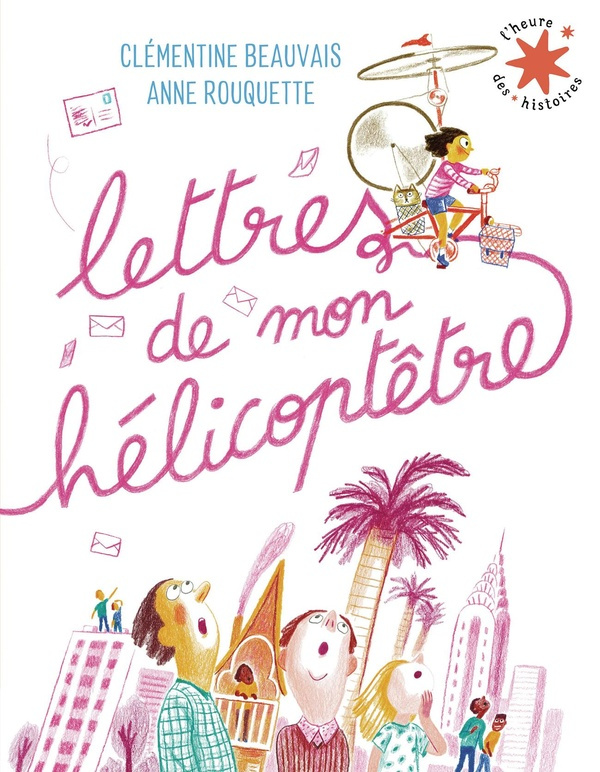 beauvais-clementine-lettres-de-mon-helicoptetre_0
