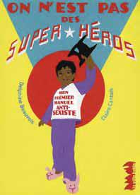 beauvois-delphine-3b-cantais-claire-on-n-est-pas-des-super-heros_0