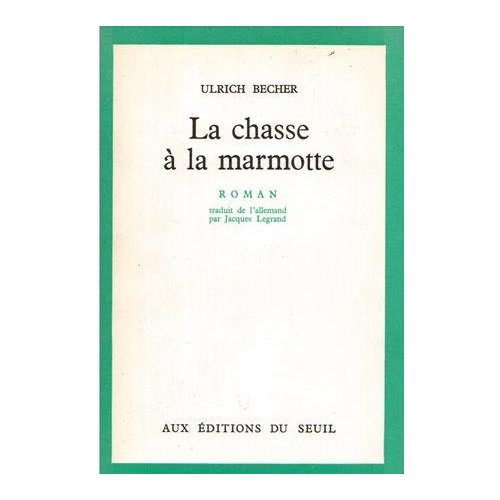becher-ulrich-la-chasse-a-la-marmotte_0