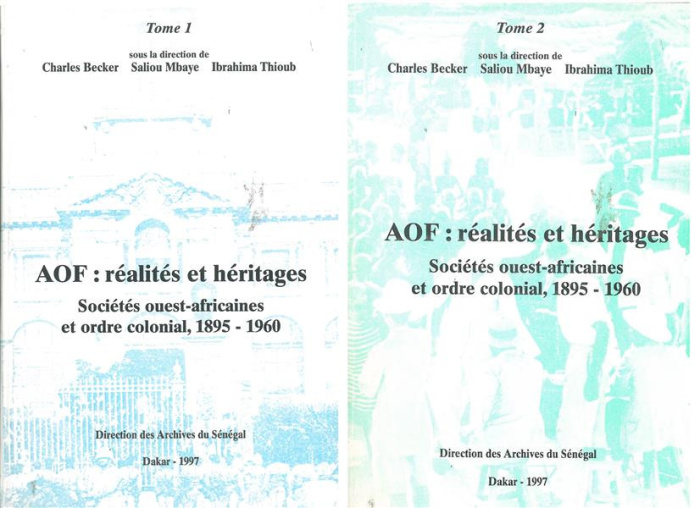 becker-mbaye-thioub-aof-realites-et-heritages-societes-ouest-africaines-et-ordre-colonial-1895-1960-tome-1-et-tome-2_0