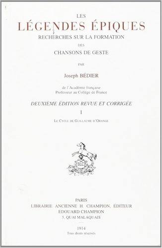 bedier-joseph-les-legendes-epiques-recherches-sur-la-formation-des-chansons-de-geste-ti-le-cycle-de-guilla_0