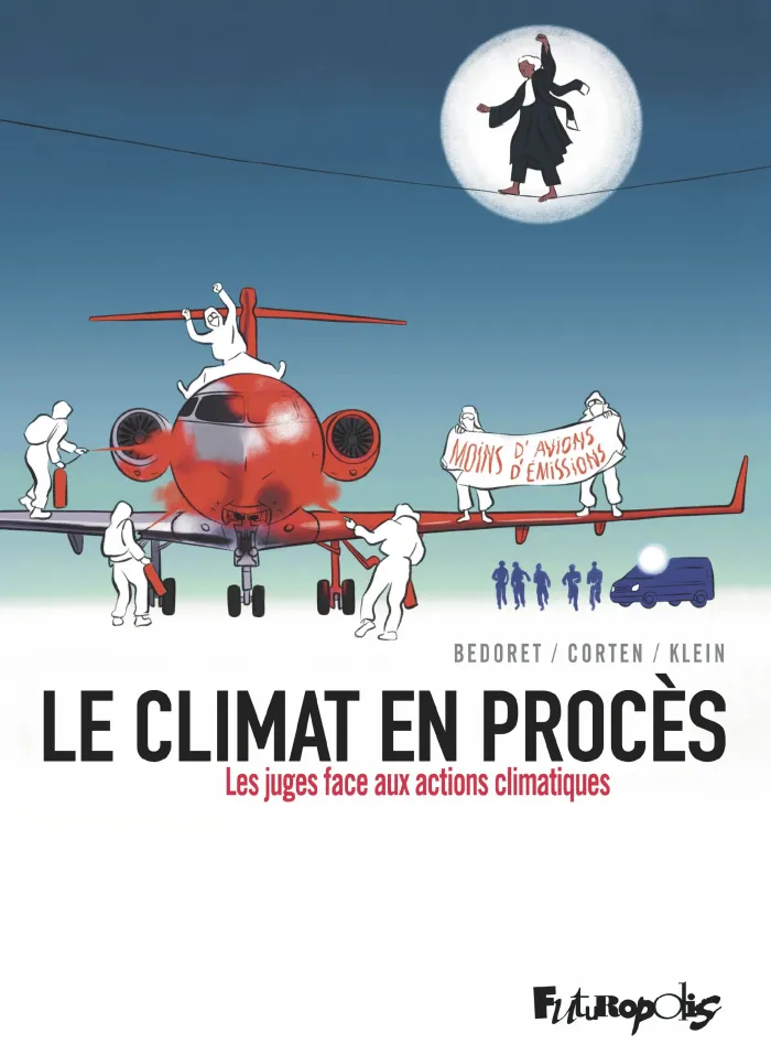bedoret-klein-corten-le-climat-en-proces-les-juges-face-aux-actions-climatiques_0