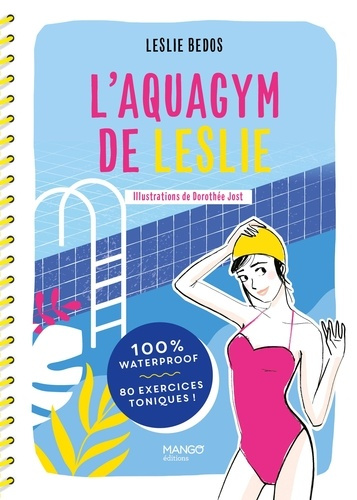 bedos-leslie-jost-dorothee-l-aquagym-de-leslie-100-waterproof-80-exercices-toniques_0