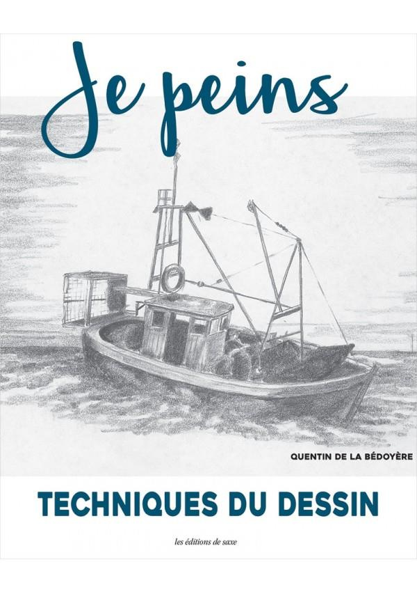 bedoyere-quentin-de-la-je-peins-techniques-du-dessin_0