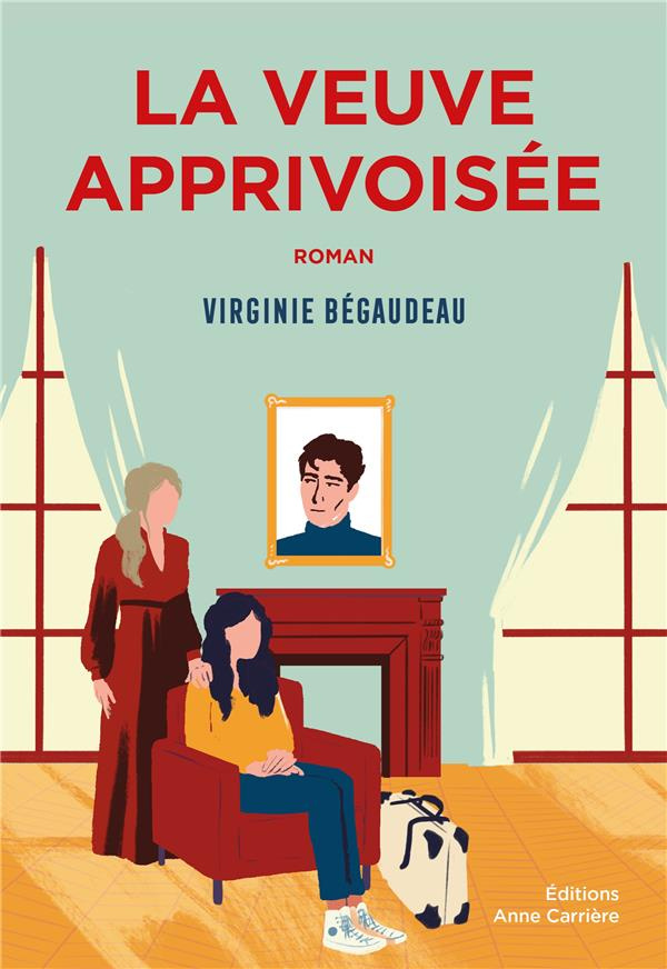 begaudeau-virginie-la-veuve-apprivoisee_0