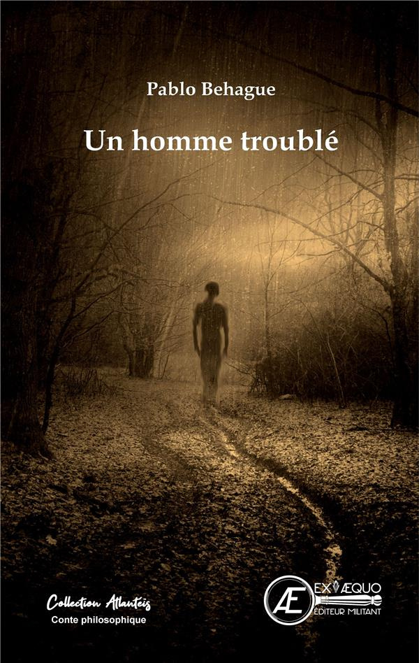 behague-pablo-un-homme-trouble_0