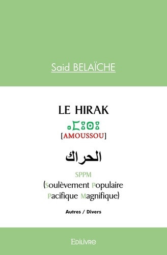 belaiche-said-le-hirak-sppm-soulevement-populaire-pacifique-magnifique_0
