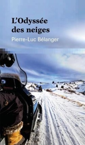 belanger-pierre-luc-l-odyssee-des-neiges_0