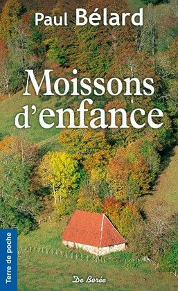 belard-paul-moissons-d-enfance_0