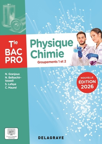 belbachir-issaadi-nadia-lafaye-sandrine-maurel-physique-chimie-tle-bac-pro-groupements-1-et-2-pochette-eleve-edition-2026_0