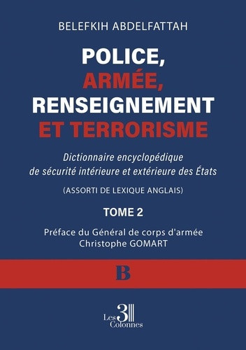 belefkih-abdelfattah-police-armee-renseignement-et-terrorisme-tome-2-dictionnaire-encyclopedique-de-securite-interie_0