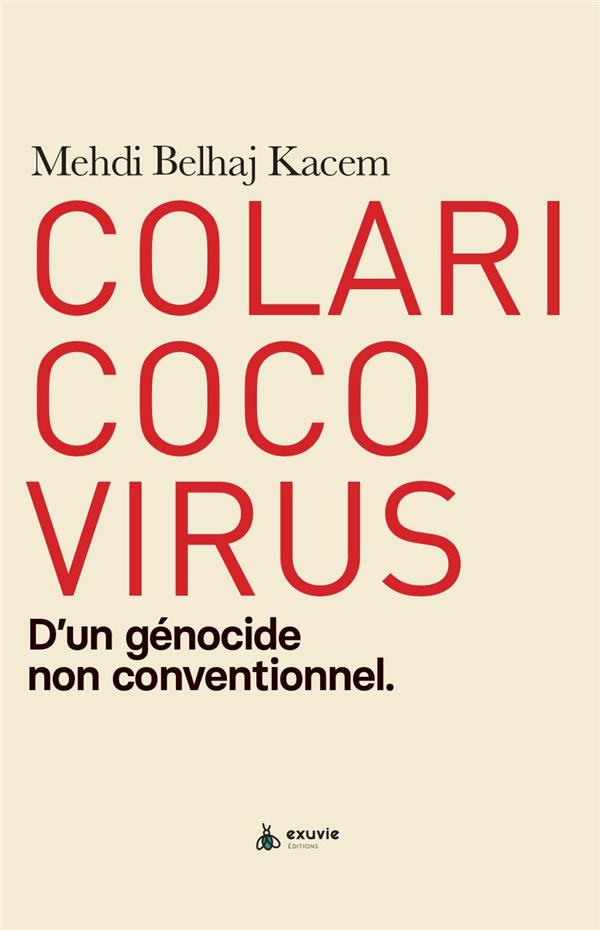 belhaj-kacem-mehdi-3b-fouche-louis-colaricocovirus-d-un-genocide-non-conventionnel_0
