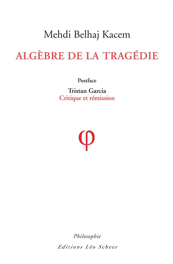 belhaj-kacem-mehdi-3b-garcia-tristan-algebre-de-la-tragedie_0