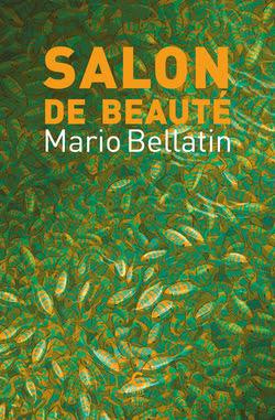 bellatin-mario-gabastou-andre-salon-de-beaute_0