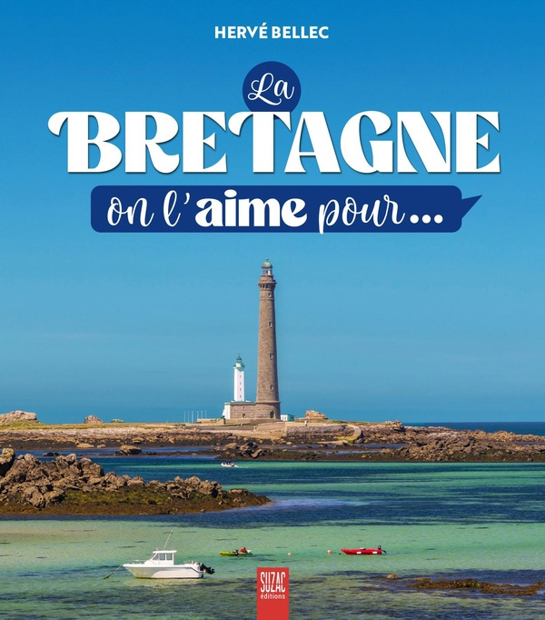 bellec-herve-la-bretagne-on-l-aime-pour_0