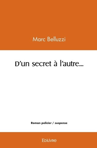 belluzzi-marc-d-un-secret-a-l-autre_0