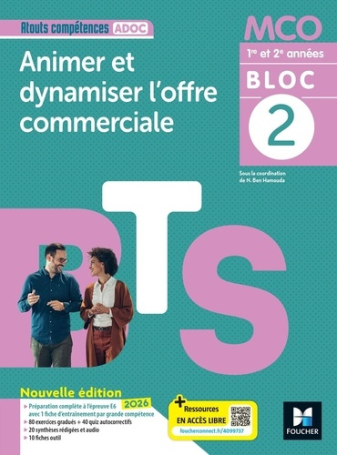 ben-hamouda-nadia-bouhouche-mbarka-belaziz-sar-atouts-competences-bloc-2-animer-et-dynamiser-l-offre-commerciale-bts-mco-2026-livre-eleve_0