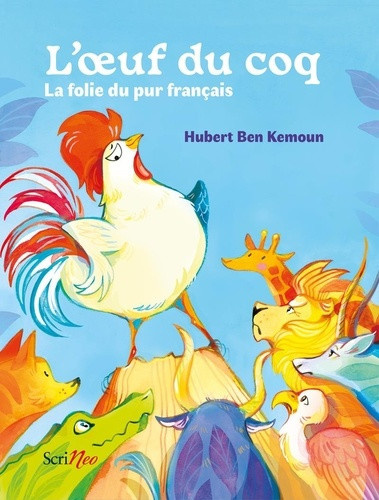 ben-kemoun-hubert-l-oeuf-du-coq-ou-l-illusion-du-pur-francais_0